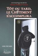 Tôt ou tard, le châtiment s'accomplira