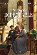Un pays improbable, 2