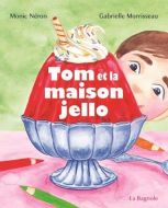 Tom et la maison jello