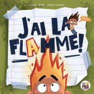J'ai la flamme!