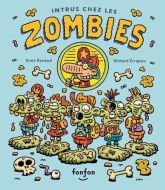 Intrus chez les zombies