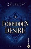 The mafia academy, vol. 3. forbidden desire
