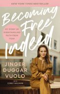 Becoming free indeed