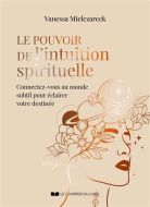 Pouvoir de l'intuition spirituelle, (le)