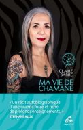 Ma vie de chamane
