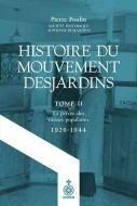Histoire du mouvement desjardins, tome ii