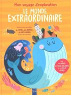 Monde extraordinaire, (le)