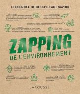 Zapping de l'environnement, (le)