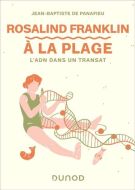 Rosalind franklin à la plage
