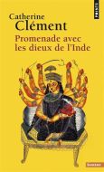 Promenade avec les dieux de l'inde
