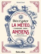 Décrypter la météo comme nos anciens