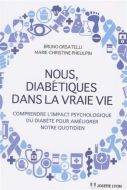 Nous, diabétiques dans la vraie vie