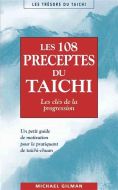 108 préceptes du taïchi, (les)