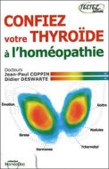Confiez votre thyroïde à l'homéopathie