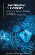 Investigation en entreprise, (l')