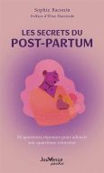 Secrets du post-partum, (les)