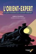 Orient-expert, (l')