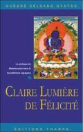 Claire lumière de félicité