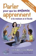 Parler pour que les enfants apprennent à la maison et à l&apos;école