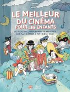 Meilleur du cinéma pour les enfants, (le)