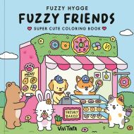 Fuzzy hygge: fuzzy friends coloring book