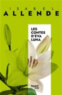 Contes d'eva luna, (les)