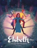 Elsbeth et la malédiction du beau silence, vol. 2