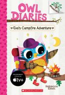 Eva's campfire adventure: a branches book (owl diaries #12)