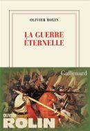 Guerre éternelle, (la)
