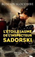 Étoile jaune de l'inspecteur sadorski, (l')