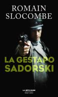 Gestapo sadorski, (la)