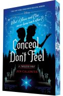 Conceal, don't feel