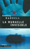 Muraille invisible, (la)