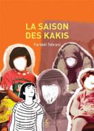 Saison des kakis, (la)