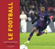Football raconté aux enfants, (le)