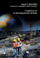 Ingénieur et le développement durable, (l')
