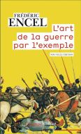 Art de la guerre par l'exemple, (l')