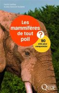 Mammifères de tout poil, (les)