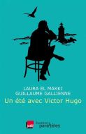Un été avec victor hugo