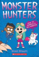 How to impress a sea monster (monster hunters #3)