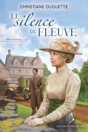 Le silence du fleuve