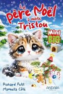 Père noël a oublié tristou, (le)