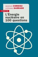 Énergie nucléaire en 100 questions, (l')