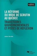 Réforme du mode de scrutin au québec, (la)