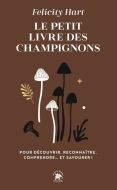 Petit livre des champignons, (le)