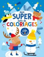 Mon super livre de coloriages