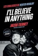 I’ll believe in anything