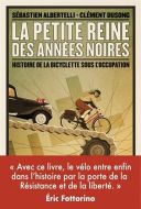 Petite reine des années noires, (la)