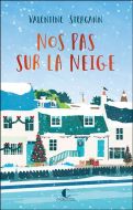 Nos pas sur la neige