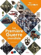 Première guerre mondiale, (la)